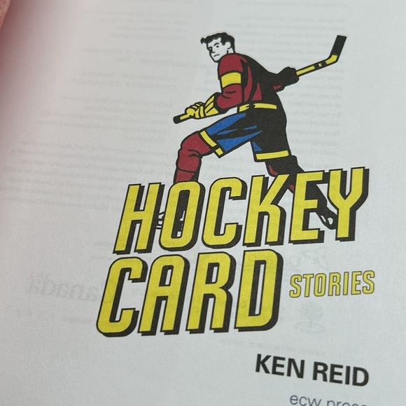 Hockey Card Stories True Tales Book Softcover Edition By Ken Reid - Picture 3 of 14